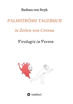 Palmströms Tagebuch in Zeiten von Corona von Golombek,  Evelyne, von Stryk,  Barbara