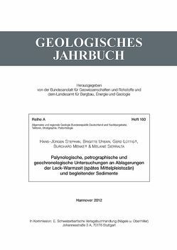 Palynologische, petrographische und geochronologische Untersuchungen an Ablagerungen der Leck-Warmzeit (spätes Mittelpleistozän) und begleitender Sedimente von Lüttig,  Gerd, Menke,  Burchard, Sierralta,  Melanie, Stephan,  Hans-Jürgen, Urban,  Brigitte