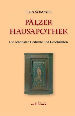 Pälzer Hausapothek von Sommer,  Lina