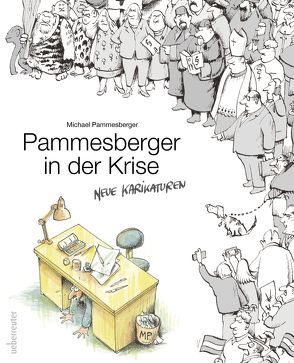 Pammesberger in der Krise von Pammesberger,  Michael