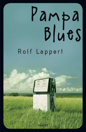 Pampa Blues von Lappert,  Rolf