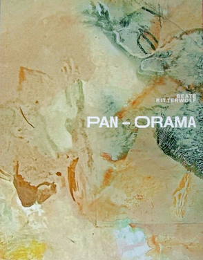 PAN-ORAMA von Bitterwolf,  Beate