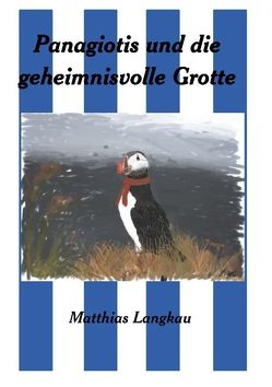 Panagiotis und die geheimnisvolle Grotte von Langkau,  Matthias