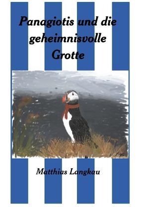 Panagiotis und die geheimnisvolle Grotte von Langkau,  Matthias