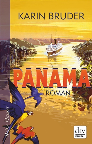 Panama von Bruder,  Karin