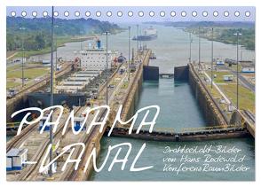 PANAMA-KANAL: Drahtseilakt-Bilder (Tischkalender 2024 DIN A5 quer), CALVENDO Monatskalender von Rodewald CreativK.de,  Hans