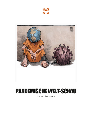 Pandemische Welt-Schau in Karikaturen von Publishing,  Benevento