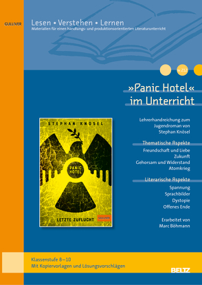 »Panic Hotel« im Unterricht von Böhmann,  Marc