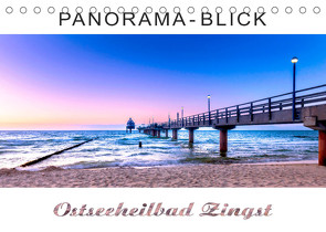 Panorama-Blick Ostseeheilbad Zingst (Tischkalender 2023 DIN A5 quer) von Dreegmeyer,  Andrea