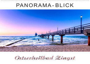 Panorama-Blick Ostseeheilbad Zingst (Wandkalender 2023 DIN A2 quer) von Dreegmeyer,  Andrea