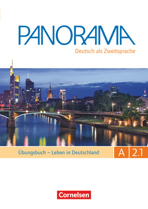 Panorama – Deutsch als Fremdsprache – A2: Teilband 1 von Böschel,  Claudia, Dusemund-Brackhahn,  Carmen, Finster,  Andrea, Giersberg,  Dagmar, Jin,  Friederike, Paar-Grünbichler,  Verena, Williams,  Steve