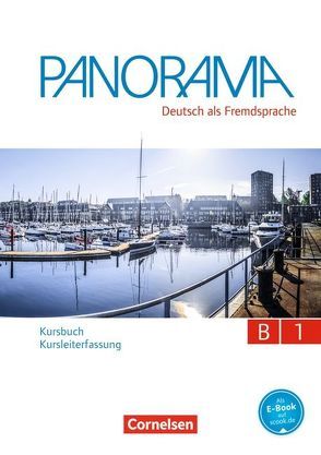 Panorama – Deutsch als Fremdsprache – B1: Gesamtband von Finster,  Andrea, Giersberg,  Dagmar, Würz,  Ulrike