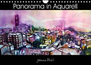 Panorama in Aquarell (Wandkalender 2023 DIN A4 quer) von Pickl,  Johann