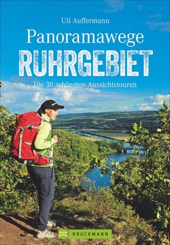 Panoramawege Ruhrgebiet von Auffermann,  Uli