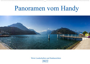 Panoramen vom Handy (Wandkalender 2022 DIN A2 quer) von Verena Scholze,  Fotodesign