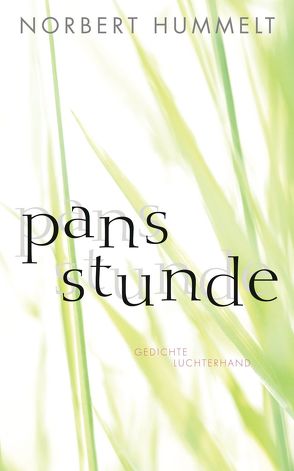 Pans Stunde von Hummelt,  Norbert