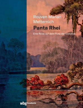 Panta Rhei von Metternich,  Rouven