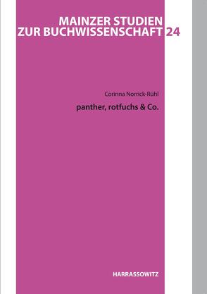 panther, rotfuchs & Co. von Norrick-Rühl,  Corinna