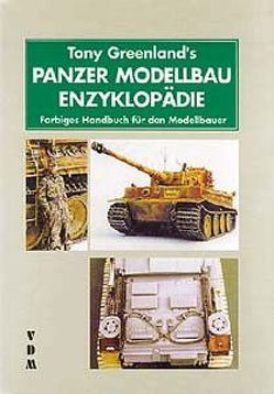 Panzer Modellbau Enzyklopädie von Greenland,  Tony