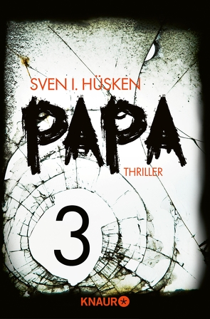 Papa 3 von Hüsken,  Sven