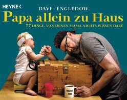 Papa allein zu Haus von Engledow,  Dave, Schmalen,  Elisabeth