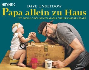 Papa allein zu Haus von Engledow,  Dave, Schmalen,  Elisabeth