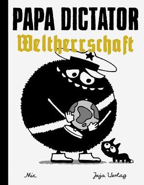 Papa Dictator – Weltherrschaft von Beyer,  MIchael