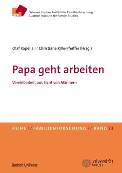 Papa geht arbeiten von Kapella,  Olaf, Rille-Pfeiffer,  Christiane