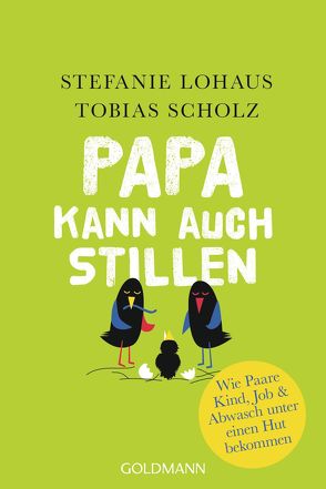 Papa kann auch stillen von Lohaus,  Stefanie, Scholz,  Tobias