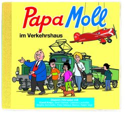 Papa Moll im Verkehrshaus CD von Lendenmann,  Jürg, Meier,  Rolf