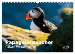 PAPAGEIENTAUCHER – Clowns der Nordmeere (Wandkalender 2024 DIN A3 quer), CALVENDO Monatskalender von Wagner,  Nicole