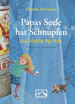 Papas Seele hat Schnupfen von Faichney,  Nadia, Gliemann,  Claudia