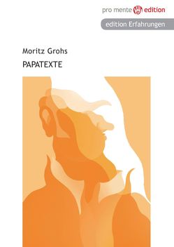 Papatexte von Grohs,  Moritz