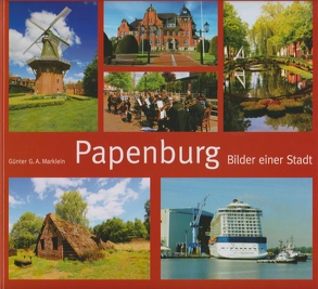 Papenburg von Marklein,  Günter G.A.