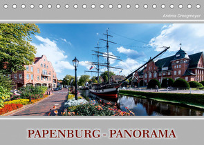 Papenburg-Panorama (Tischkalender 2022 DIN A5 quer) von Dreegmeyer,  Andrea