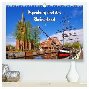 Papenburg und das Rheiderland (hochwertiger Premium Wandkalender 2024 DIN A2 quer), Kunstdruck in Hochglanz von LianeM,  LianeM