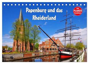 Papenburg und das Rheiderland (Tischkalender 2024 DIN A5 quer), CALVENDO Monatskalender von LianeM,  LianeM