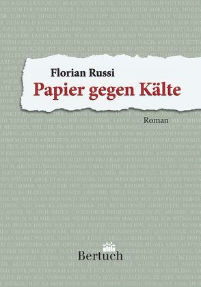 Papier gegen Kälte von Russi,  Florian