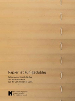 Papier ist (un)geduldig von Klose,  Andreas, Kremeier,  Ulrike, Roolf,  Helene, Sperling,  Jörg