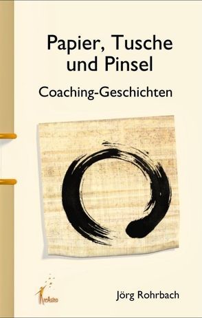 Papier, Tusche und Pinsel von Rohrbach,  Jörg