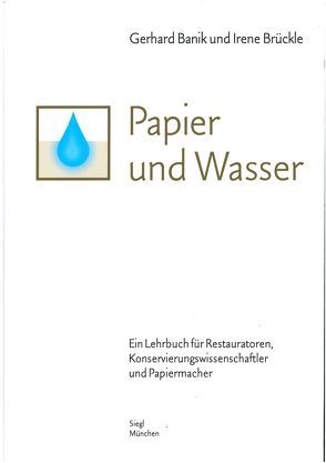 Papier und Wasser von Banik,  Gerhard, Brückle,  Irene