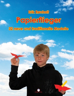 Papierflieger von Rønholt,  Erik