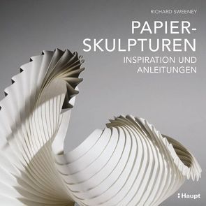 Papierskulpturen von Sweeney,  Richard