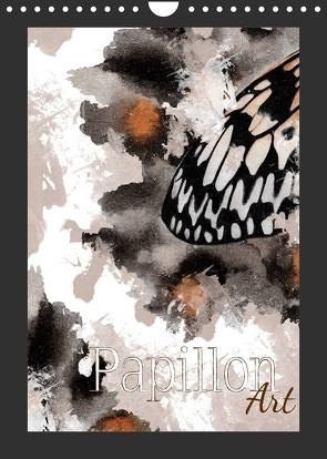 Papillon Art (Wandkalender 2022 DIN A4 hoch) von Koch,  Julia