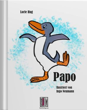 Papo von Hug,  Lorle, Neumann,  Ingo