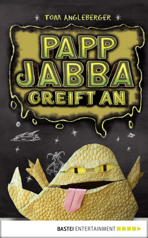 Papp-Jabba greift an von Angleberger,  Tom, Schmidt,  Dietmar