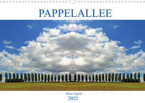 Pappelallee (Wandkalender 2022 DIN A3 quer) von Eppele,  Klaus