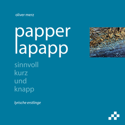 papperlapapp von Merz,  Oliver