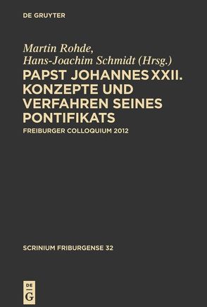 Papst Johannes XXII von Rohde,  Martin, Schmidt,  Hans-Joachim