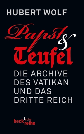 Papst & Teufel von Wolf,  Hubert